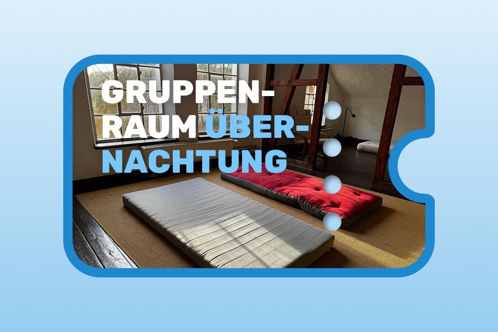 Übernachten im Gruppenraum